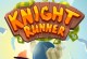 Play Knight Runner