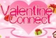 Valentine Connect