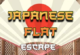 Japanese Flat Escape
