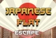 Japanese Flat Escape