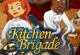 Play Kitchen Brigade
