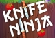 Knife Ninja