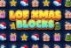 LOF Xmas Blocks