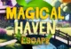 Magical Haven Escape