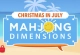 Mahjong Dimensions Christmas in July