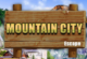Mountain City Escape