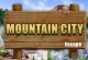 Mountain City Escape