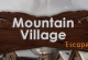 Mountain Village Escape