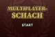 Multiplayer Schach