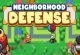 Neighborhood Defense