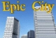 Epic City