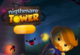 Play Nightmare Tower