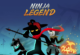 Ninja Legende