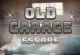 Old Garage Escape