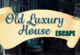 Old Luxury House Escape