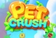 Pet Crush