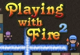 Playing With Fire 2