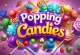 Popping Candies