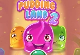 Pudding Land 2