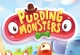 Pudding Monsters