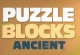 Puzzle Blocks Ancient