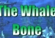 Research To The Whale Bone