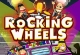 Rocking Wheels