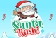 Santa Rush