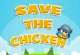 Save the Chicken