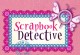 Play Scrapbook Detective