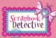 Scrapbook Detective