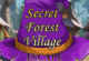 Secret Forest Village Escape