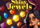 Shiny Jewels