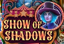 Show of Shadows