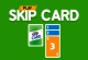 Skip Card