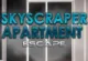 Skyscraper Apartment Escape