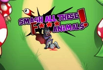 Smash all these Animals
