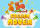 Soccer Mover