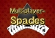 Spades Multiplayer