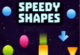 Speedy Shapes