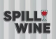 Spill Wine