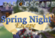 Spring Night Escape