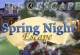 Spring Night Escape