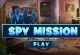 Spy Mission