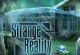 Strange Reality