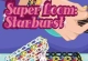 Super Loom Starbust