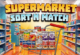 Supermarket Sort & Match