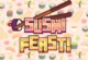 Sushi Feast