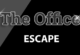 The Office Escape