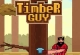 Timber Guy